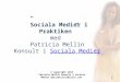 Föreläsning om "Sociala Medier i Praktiken" med Patricia Mellin konsult i Sociala Medier