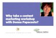 Why take a content marketing workshop with Donna Papacosta?