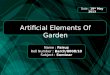 Artificial elements of garden
