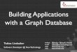 Building Applications with a Graph Database