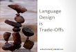 Language Design Tradeoffs - Kotlin and Beyond, by Andrey Breslav