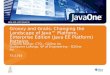 JavaOne 2008 - TS-5793 - Groovy and Grails, changing the landscape of Java EE patterns