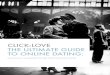 Click:Love The Ultimate Guide To Online Dating: Uncover All The Insider Tips and Tricks To Online Dating