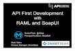 Design First API's with RAML and SoapUI