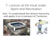 Leisure at the local scale: Sport and Recreation