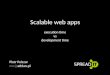 Scalable Web Apps