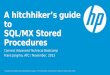 A hitchhiker’s guide to SQL/MX Stored Procedures