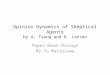Opinion Dynamics of Skeptical Agents Read-Through
