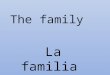 La familia bilingue