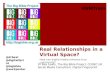 Real relationships in a virtual space (Newcastle)