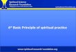 Spiritual practice - Basic Principle 6