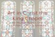 Art In Christ The King Chapel 1