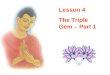 Buddhism for you lesson 04-the triple gem(part 1)