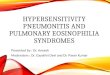 Hypersensitivity pneumonitis and pulmonary eosinophilia syndromes