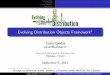 Presentation of the Evolving Distribution Objects Framework