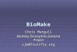 BioMake BOSC 2004