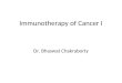 Immunotherapy of Cancer I