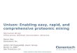 Unison: Enabling easy, rapid, and comprehensive proteomic mining