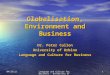 Globalisation, Environment And Business