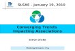 SLSAE (2010) Converging Trends Impacting Associations