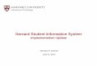 Harvard Student Information System Implementation Update