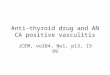Anti-thyroid drug and ANCA vaculitits