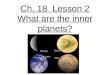 4th Grade-Ch 18 Lesson 2 What are the inner planets