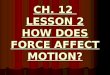 3rd Grade-Ch. 12 Lesson 2 How does force affect motion
