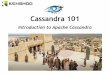 Cassandra 101