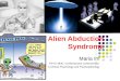 Alien Abduction Syndrome