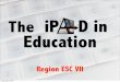 Region ESC 7 iPad in Education