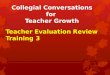 Collegial Conversations for Teacher Growth