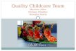 ESR 505 final presentation Quality Childcare Team