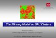 The 2D Ising Model on GPU Clusters