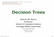 2013-1 Machine Learning Lecture 02 - Andrew Moore : Decision Trees
