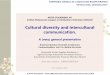 Cultural diversity and intercultural/crosscultural communication
