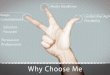 Why Choose Me
