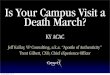 Is your Campus Visit a Death March? KYACAC  Part 1