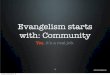How To Turn Customers into Evangelists With Online Communities