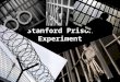 Prison experiment zimbaredo   jordan carer