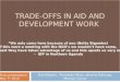 Tradeoffs In International Development and Peacebuilding