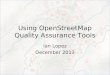 OpenStreetMap QA tools