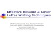 Effective Resume and Cover Letter Writing Techniques
