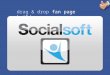 Facebook fan page creation tool for business-Socialsoft