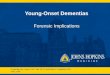 Research on Young-Onset Dementia and Its Implications for Criminal and Civil Forensic Cases