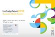 Lotusphere 2012 - What's next in Lotus Notes & Domino