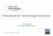 Virtualization Technology Overview