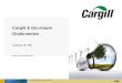 Cargill Corporate Responsibility Cargill & Duurzaam Ondernemen 0 Lodewijk de Rijk Goes, 8 December 2011