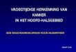 VROEGTIJDIGE HERKENNING VAN KANKER IN HET HOOFD-HALSGEBIED EEN NASCHOLINGSCURSUS VOOR HUISARTSEN NWHHT / VvIK
