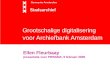 Grootschalige digitalisering voor Archiefbank Amsterdam Stadsarchief Ellen Fleurbaay presentatie voor PRISSMA, 9 februari 2009